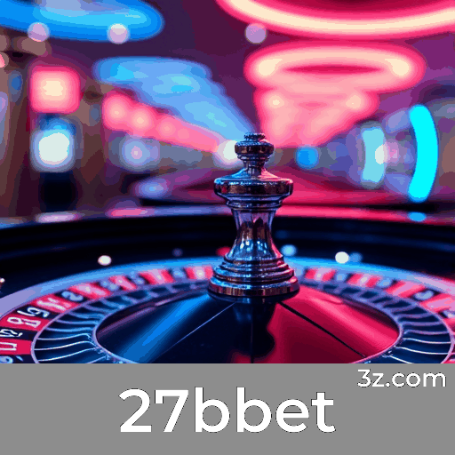 27bbet: Seu Cassino Online Seguro e Premiado